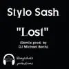 Lost (feat. Stylo Sash) [Remix] song lyrics