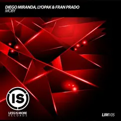 Moby - Single by Diego Miranda, Lyopak & Fran Prado album reviews, ratings, credits