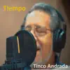 Tiempo (feat. Federico Gamba, Roberto Auat & Juan Carlos Liendro) - Single album lyrics, reviews, download