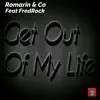 Get Out of My Life (feat. FredRock) - Single album lyrics, reviews, download