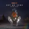 Get Me Some (Soul Clap Remix) [feat. Drew Love & Dumbfoundead] - Single album lyrics, reviews, download