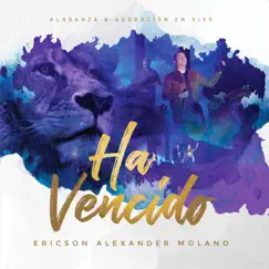 Ha Vencido by Ericson Alexander Molano album reviews, ratings, credits