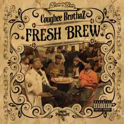Devin the Dude Presents: Fresh Brew by Coughee Brothaz album reviews, ratings, credits
