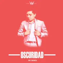 Oscuridad - Single by Daniel The Boy Wonder album reviews, ratings, credits