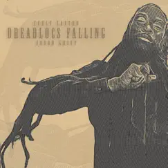 Dreadlocs Falling - Single by Jason Griff & Curly Castro album reviews, ratings, credits