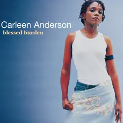 Blessed Burden by Carleen Anderson album reviews, ratings, credits