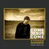 Come Jesus Come EP album lyrics, reviews, download
