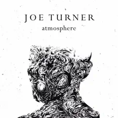 Atmosphere - Single by Joe Turner album reviews, ratings, credits