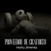 Proveedor de Cicatrices - Single album lyrics, reviews, download