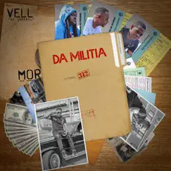 Da Militia by Vell Da General album reviews, ratings, credits