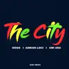 The City (feat. Gogo & Emi Ara) - Single album lyrics, reviews, download