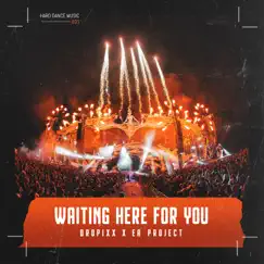 Waiting Here For You Song Lyrics