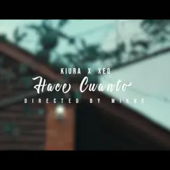 Hace Cuanto (feat. Kiura) Song Lyrics