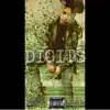 Digits - Single album lyrics, reviews, download