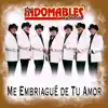 Me Embriagué de Tu Amor album lyrics, reviews, download