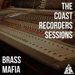 The Coast Recorders Sessions by Brass Mafia & Jazz Mafia album reviews, ratings, credits