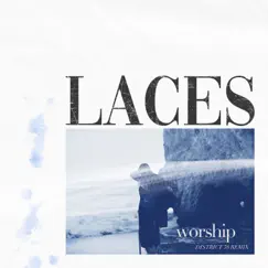 Worship (District 78 Remix) - Single by LACES & District 78 album reviews, ratings, credits