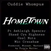 HomeTown Cooking (feat. Ashleigh Spencer, Shaad Cya Highness, Cool Nutz & Mic Crenshaw) - Single album lyrics, reviews, download
