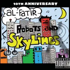 Robots and Skylines X by Al-Fatir album reviews, ratings, credits