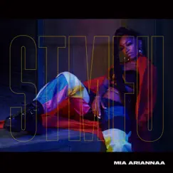S.T.M.F.U. - Single by Mia Ariannaa album reviews, ratings, credits