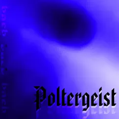 Poltergeist - Single by Baeb album reviews, ratings, credits