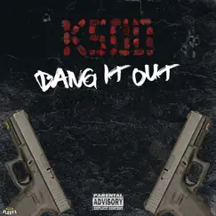 Bang it Out - Single by Ksoo album reviews, ratings, credits