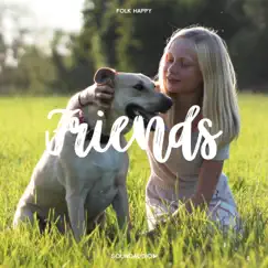 Friends - Single by SoundAudio album reviews, ratings, credits