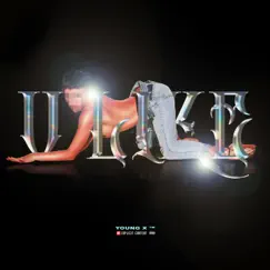 U Like - Single by Young X album reviews, ratings, credits