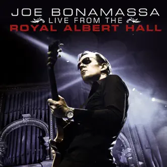 Live from the Royal Albert Hall by Joe Bonamassa album download