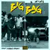 Big Bag - Single album lyrics, reviews, download