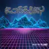 Robbery (Instrumental) - Single album lyrics, reviews, download