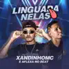 Linguada Nelas (feat. Aflexa no Beat) - Single album lyrics, reviews, download
