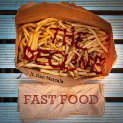 Fast Food (feat. Dan Marsala) - Single by The Decline album reviews, ratings, credits