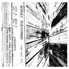 Confused Debris from Slow Dreams - EP by Crazy Doberman album reviews, ratings, credits
