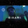 Birami - Single album lyrics, reviews, download