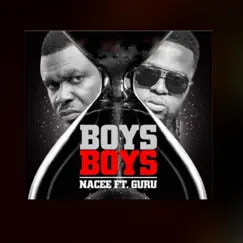 Boys Boys - Single by Nacee album reviews, ratings, credits