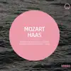 Mozart & Haas: Choral Works album lyrics, reviews, download