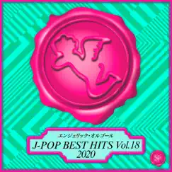 2020 J-Pop Best Hits Vol. 18(Music Box) by Mutsuhiro Nishiwaki album reviews, ratings, credits