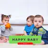 Happy Baby Music album lyrics, reviews, download