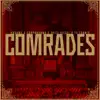 Comrades (Instrumental) - Single [feat. DJ Extremidiz] - Single album lyrics, reviews, download