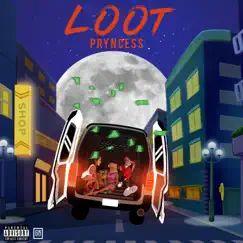 Loot by Pryncess album reviews, ratings, credits