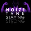Staying Strong - Single album lyrics, reviews, download