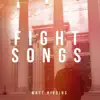 Fight Songs album lyrics, reviews, download