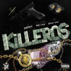 Killeros (feat. Dope Dee) - Single by Zapboy, Papi Trujillo & Gengis Kash album reviews, ratings, credits