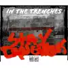 In the Trenches (Stay Dangerous) [feat. S.U.G.O Reeze & S.U.G.O Biggz] - Single album lyrics, reviews, download