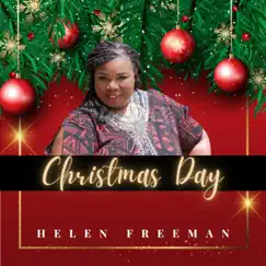 Christmas Day - Single by Helen Freeman album reviews, ratings, credits