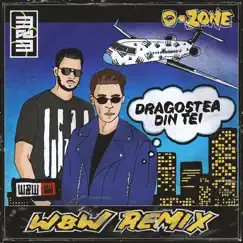 Dragostea Din Tei (W&W Remix) - Single by O-Zone album reviews, ratings, credits