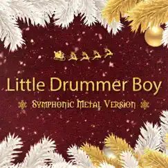 Little Drummer Boy (Symphonic Metal Version) [feat. Alina Lesnik] - Single by Orion's Reign album reviews, ratings, credits