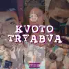 KVOTO TRYABVA (feat. YMS BINO & NATTY) - Single album lyrics, reviews, download