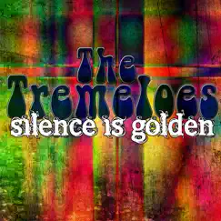 Silence Is Golden by The Tremeloes album reviews, ratings, credits